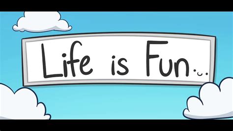 Life is fun,Fun with PHP.